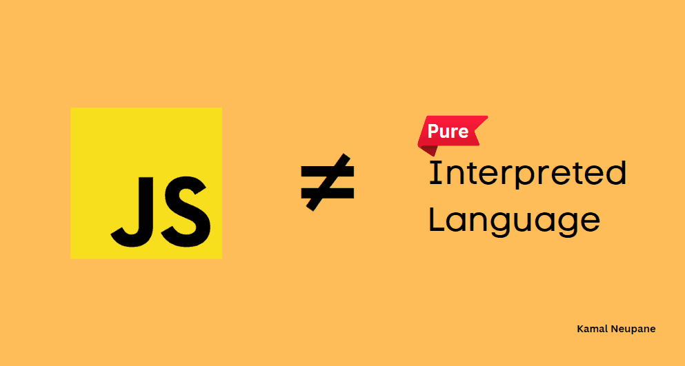 Prove that JS is not pure interpreted language.